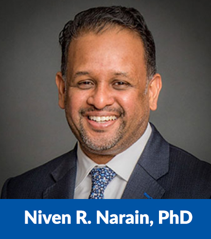 Niven R. Narain PhD